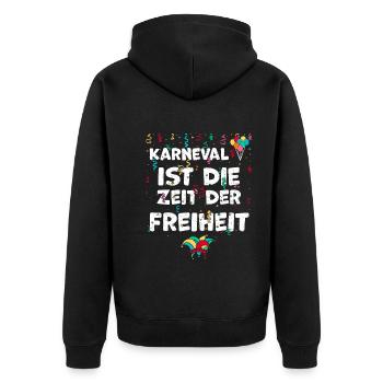 Karneval ist die Zeit der Freiheit - Unisex Premium Bio Zip Hoodie - Schwarz - Hinten - Nico (187cm)