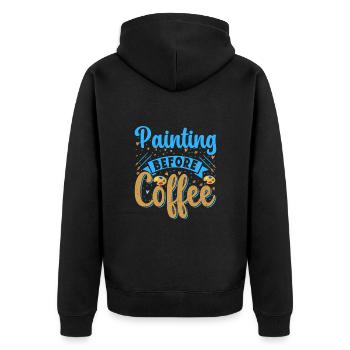 Artist Painter Graphic Painting Before Coffee Gift - Unisex Premium Organic Zip Hoodie - black - Back - Nico (187cm)