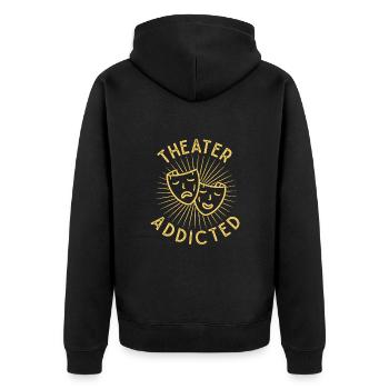 Musical Theatre Addicted Theater Gift - Unisex Premium Organic Zip Hoodie - black - Back - Nico (187cm)