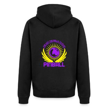 I ́ve Got The Balls To Play Pinball Machine Player - Unisex Premium Organic Zip Hoodie - black - Back - Nico (187cm)