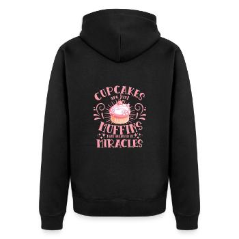 Cake Baker cupcakes Just Muffins Believed Miracles - Unisex Premium Organic Zip Hoodie - black - Back - Nico (187cm)