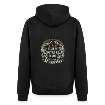 Muay Thai parce que vous pourriez manquer de munitions - Veste à capuche bio Premium Unisexe - noir - Dos - Nico (187cm)