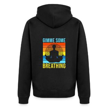 Yoga Gimme Some Breathing Funny Yoga - Unisex Premium Bio Zip Hoodie - Schwarz - Hinten - Nico (187cm)