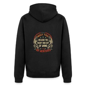 Muay Thai parce que vous pourriez manquer de munitions - Veste à capuche bio Premium Unisexe - noir - Dos - Nico (187cm)
