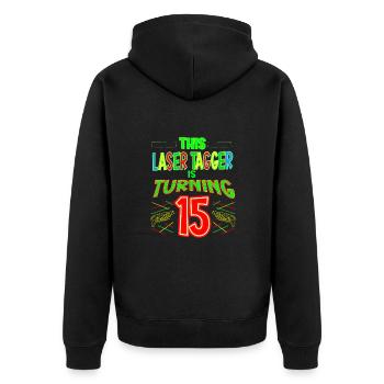 This Laser Tagger Is Turning 15 Years Old Laser - Unisex Premium Bio Zip Hoodie - Schwarz - Hinten - Nico (187cm)