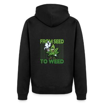 From Seed To Weed Cannabis Legal CanG Marijuana - Unisex Premium Bio Zip Hoodie - Schwarz - Hinten - Nico (187cm)