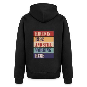 Hired in 1992 and still working here - Unisex Premium Organic Zip Hoodie - black - Back - Nico (187cm)