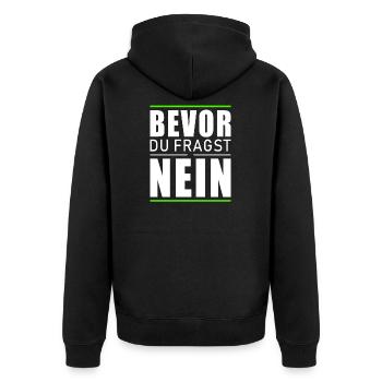 Bevor du fragst nein - Unisex Premium Bio Zip Hoodie - Schwarz - Hinten - Nico (187cm)