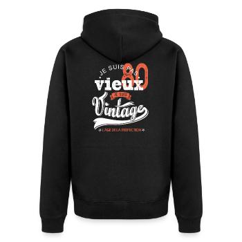 Je suis vintage cadeau humour anniversaire 80 ans - Veste à capuche bio Premium Unisexe - noir - Dos - Nico (187cm)