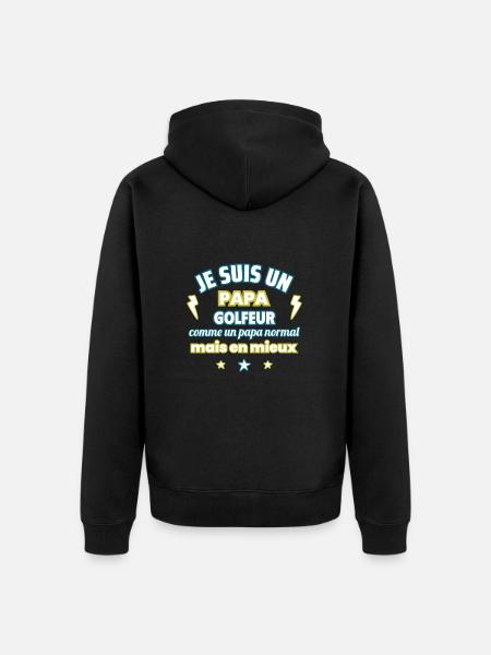 Papa GOLFEUR cadeau fête des pères,Golf,Sport - Veste à capuche bio Premium Unisexe - noir