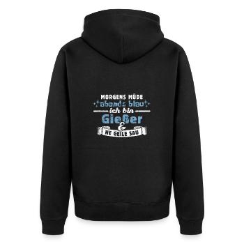 Morgens müde, abends blau - Gießer - Unisex Premium Bio Zip Hoodie - Schwarz - Hinten - Nico (187cm)