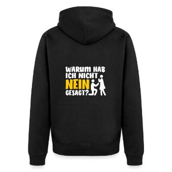 Warum hab ich nicht nein gesagt? Beziehung - Unisex Premium Bio Zip Hoodie - Schwarz - Hinten - Nico (187cm)
