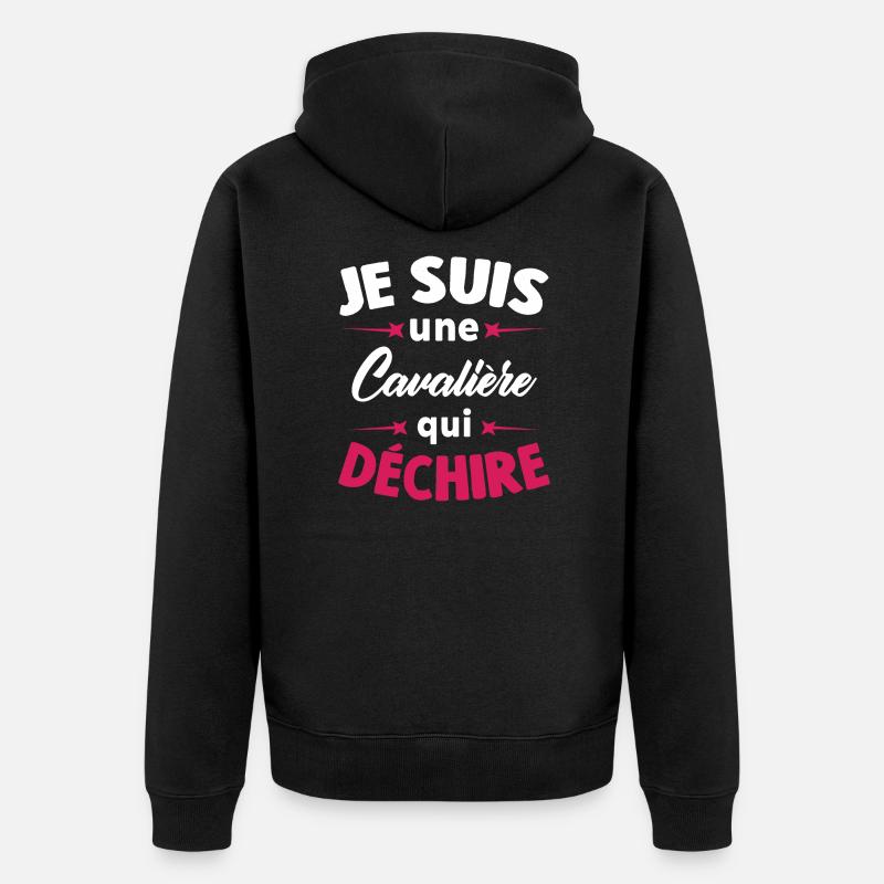 Je suis une Cavalière qui déchire - Veste à capuche bio Premium Unisexe - noir