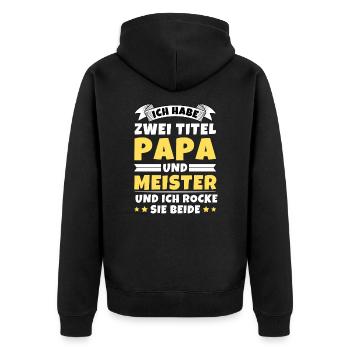 Ich habe 2 Titel Papa und Meister - Unisex Premium Bio Zip Hoodie - Schwarz - Hinten - Nico (187cm)