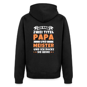 Ich habe 2 Titel Papa und Meister - Unisex Premium Bio Zip Hoodie - Schwarz - Hinten - Nico (187cm)