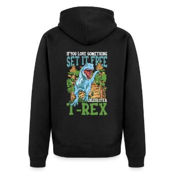 If You Love Something Set It Free Unless It's - Unisex Premium Bio Zip Hoodie - Schwarz - Hinten - Nico (187cm)