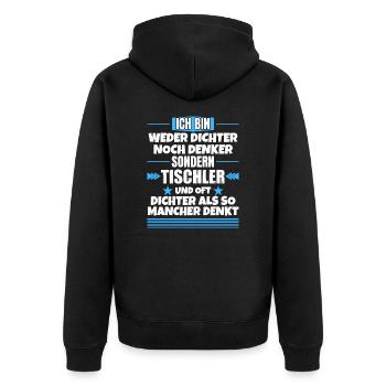 Ni poète ni penseur, mais charpentier - Veste à capuche bio Premium Unisexe - noir - Dos - Nico (187cm)
