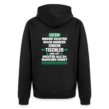 Ni poète ni penseur, mais charpentier - Veste à capuche bio Premium Unisexe - noir - Dos - Nico (187cm)