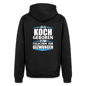Le chef a décroché le mauvais emploi - Veste à capuche bio Premium Unisexe - noir - Dos - Nico (187cm)