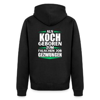 Le chef a décroché le mauvais emploi - Veste à capuche bio Premium Unisexe - noir - Dos - Nico (187cm)