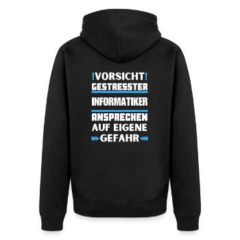 Gestresster Informatiker nicht ansprechen! - Unisex Premium Bio Zip Hoodie - Schwarz - Hinten - Nico (187cm)