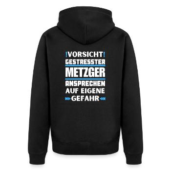 Don't talk to stressed butchers! - Unisex Premium Organic Zip Hoodie - black - Back - Nico (187cm)