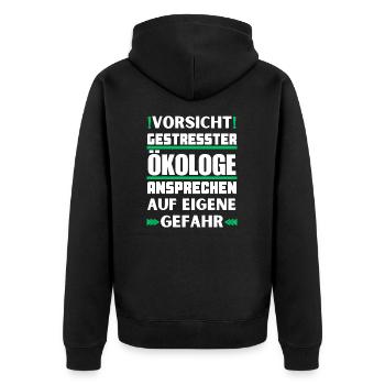 Don't talk to stressed ecologists! - Unisex Premium Organic Zip Hoodie - black - Back - Nico (187cm)