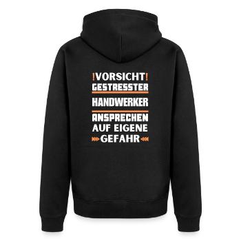 Ne parlez pas à un artisan stressé ! - Veste à capuche bio Premium Unisexe - noir - Dos - Nico (187cm)