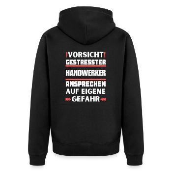 Ne parlez pas à un artisan stressé ! - Veste à capuche bio Premium Unisexe - noir - Dos - Nico (187cm)