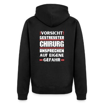 Gestresster Chirurg nicht ansprechen! - Unisex Premium Bio Zip Hoodie - Schwarz - Hinten - Nico (187cm)