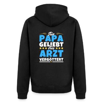 Als Papa geliebt, als Arzt vergöttert - Unisex Premium Bio Zip Hoodie - Schwarz - Hinten - Nico (187cm)