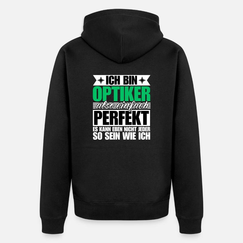 Perfekter Optiker - Unisex Premium Bio Zip Hoodie - Schwarz