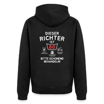 This judge is 80. - Unisex Premium Organic Zip Hoodie - black - Back - Nico (187cm)
