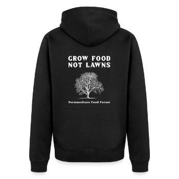 Grow Food Not Lawns. Permaculture Food Forest - Unisex Premium Organic Zip Hoodie - black - Back - Nico (187cm)