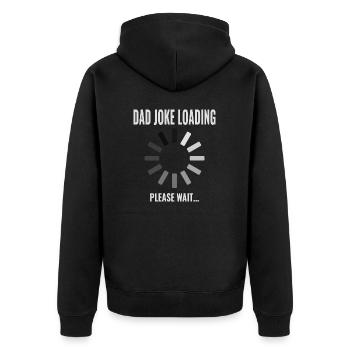 Father Saying Dad Joke Loading - Unisex Premium Organic Zip Hoodie - black - Back - Nico (187cm)