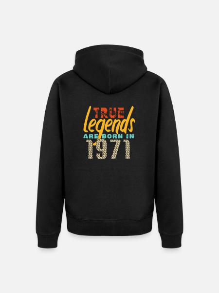 De True Legends werden geboren in 1971. Jaar 2025. - Uniseks Premium bio ziphoodie - zwart