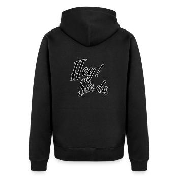 Hey Sie da - Unisex Premium Bio Zip Hoodie - Schwarz - Hinten - Nico (187cm)