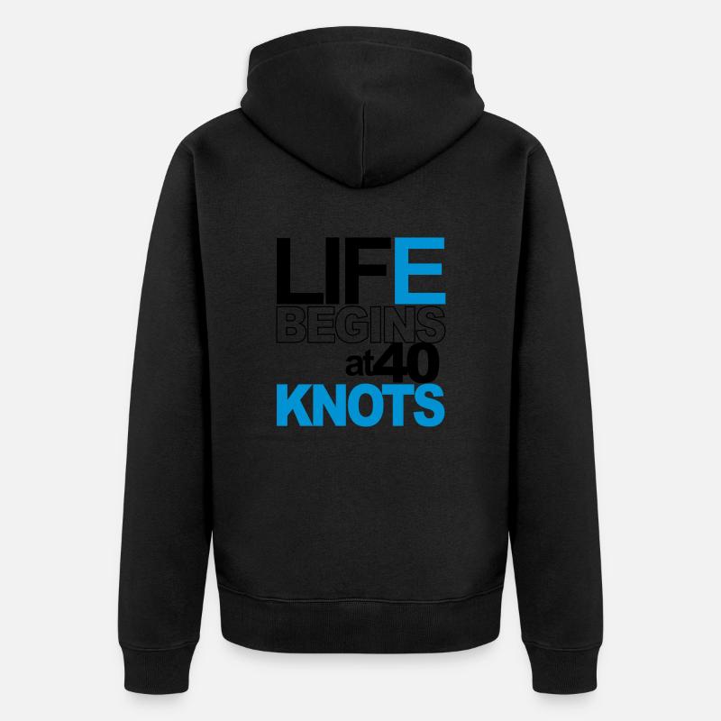 Life begins at 40 knots - Veste à capuche bio Premium Unisexe - noir