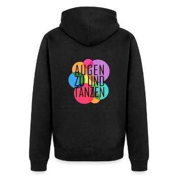 Augen zu und tanzen - Unisex Premium Bio Zip Hoodie - Schwarz - Hinten - Nico (187cm)