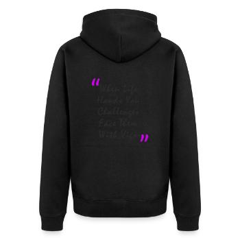 Quand la vie vous met au défi, affrontez-les avec vigueur - Veste à capuche bio Premium Unisexe - noir - Dos - Nico (187cm)