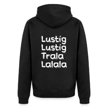 LUSTIG LUSTIG TRALALALALA NIKLAUSABEND WEIHNACHTEN - Unisex Premium Bio Zip Hoodie - Schwarz - Hinten - Nico (187cm)