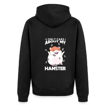 Hamsters Rodents Only Care About My Hamster - Unisex Premium Organic Zip Hoodie - black - Back - Nico (187cm)