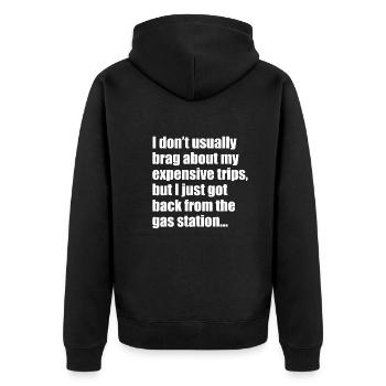 Prahle Teure Reise Ausflug Benzin Station - Unisex Premium Bio Zip Hoodie - Schwarz - Hinten - Nico (187cm)