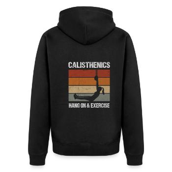 Calisthenics Hang On Exercise Retro Workout - Unisex Premium Bio Zip Hoodie - Schwarz - Hinten - Nico (187cm)