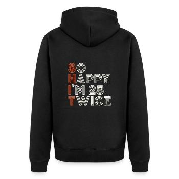 50 Geburtstag 50 Jahre Geburtstagsspruch lustig - Unisex Premium Bio Zip Hoodie - Schwarz - Hinten - Nico (187cm)