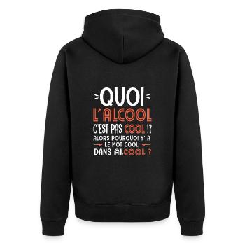 lalcool c est pas cool pourquoi y'a le mot cool - Veste à capuche bio Premium Unisexe - noir - Dos - Nico (187cm)