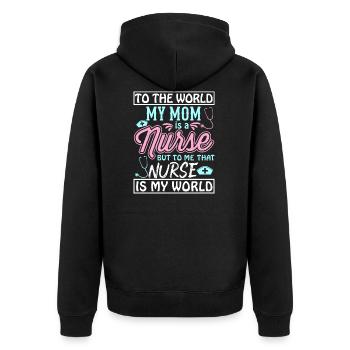 TO THE WORLD MY MOM IS A NURSE - Unisex Premium Bio Zip Hoodie - Schwarz - Hinten - Nico (187cm)