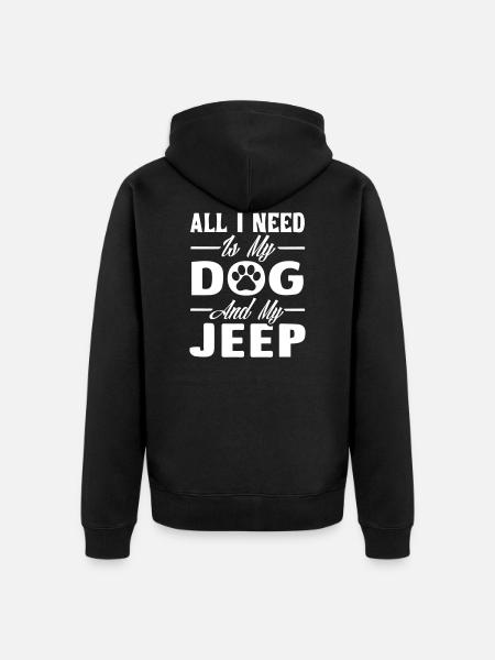 Jeg skal bare bruge min hund og mine jeeps. - Premium økologisk unisex-hættejakke - sort