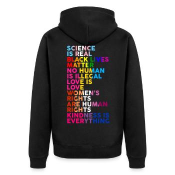Science Is Real Kindness Is Everything Love - Unisex Premium Bio Zip Hoodie - Schwarz - Hinten - Nico (187cm)