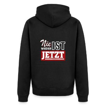 Nie wieder ist jetzt - Gegen Rechts, gegen Hetze - Unisex Premium Bio Zip Hoodie - Schwarz - Hinten - Nico (187cm)